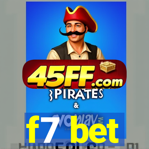 f7 bet
